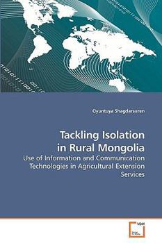 Paperback Tackling Isolation in Rural Mongolia Book