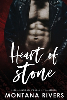 Heart of Stone (The Men of Shadow Surveillance)