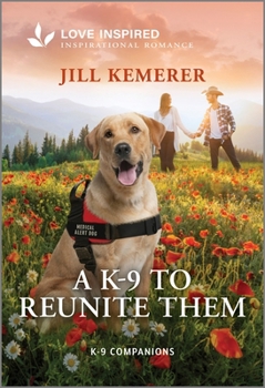 Mass Market Paperback A K-9 to Reunite Them: An Uplifting Inspirational Romance Book
