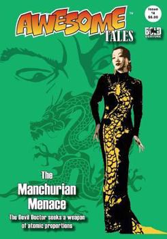 Paperback Awesome Tales #4: The Manchurian Menace Book