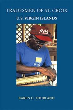 Paperback Tradesmen of St. Croix: U.S. Virgin Islands Book