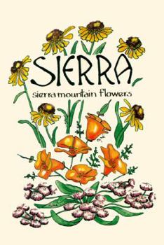 Paperback Sierra: Mountain Flowers Book
