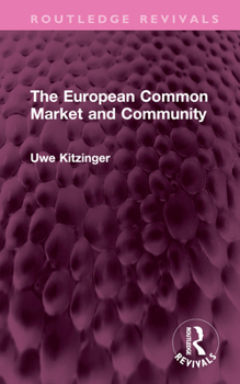 Hardcover The European Common Market and Community Book