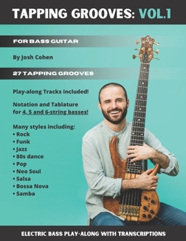 Paperback Tapping Grooves: Vol.1: Electric Bass Play-along with Transcriptions Book