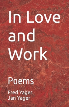 Paperback In Love and Work: Poems Book