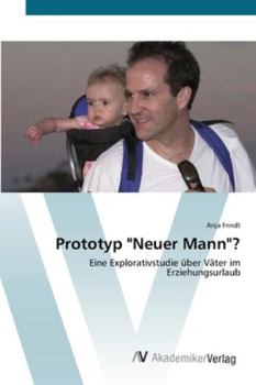 Paperback Prototyp "Neuer Mann"? [German] Book