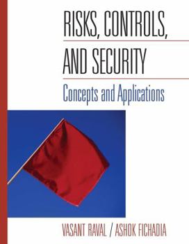 Hardcover Risks, Controls, and Security: Concepts and Applications Book