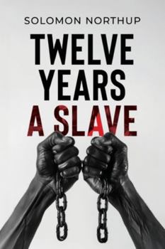 Paperback Twelve Years a Slave: The Pocket Edition of a True Story Book