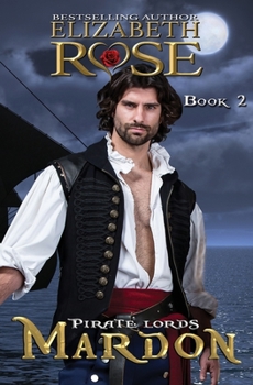Mardon - Book #2 of the Pirate Lords