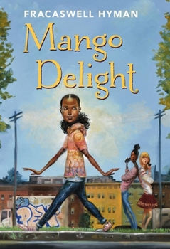 Mango Delight - Book #1 of the Mango Delight