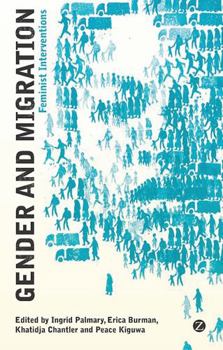 Paperback Gender and Migration: Feminist Interventions Book