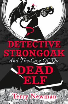 Paperback Detective Strongoak and the Case of the Dead Elf Book