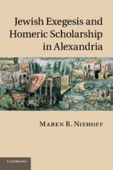 Electronics Jewish Exegesis and Homeric Scholarship in Alexandria Book