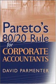 Hardcover Pareto's 80/20 Rule for Corporate Accountants Book