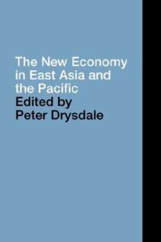 Paperback The New Economy in East Asia and the Pacific Book