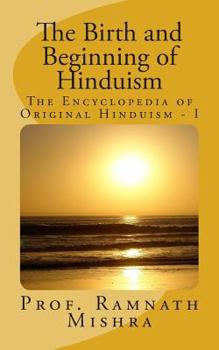 Paperback The Birth and Beginning of Hinduism Book