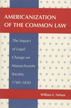 Americanization of the Common Law - Book  of the Studies in Legal History