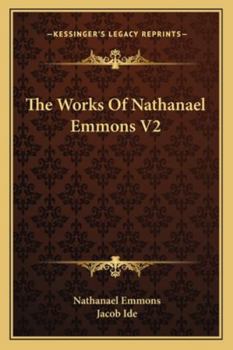 Paperback The Works Of Nathanael Emmons V2 Book