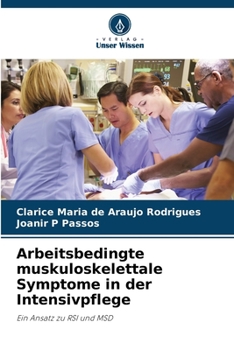 Paperback Arbeitsbedingte muskuloskelettale Symptome in der Intensivpflege [German] Book