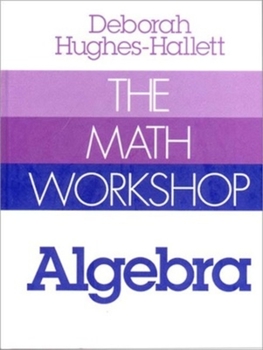 Hardcover The Math Workshop: Algebra Book