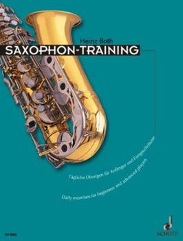 Paperback Saxophone Training: Daily Exercises for Beginners and Advanced Players Book