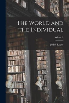 Paperback The World and the Individual; Volume 2 Book
