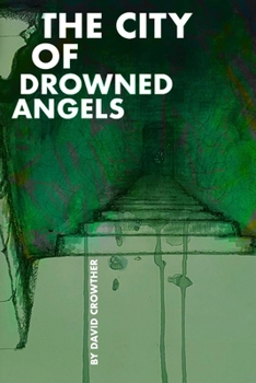 Paperback City of Drowned Angels Book
