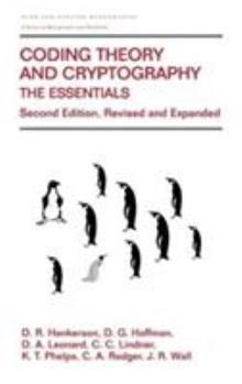 Hardcover Coding Theory and Cryptography: The Essentials, Second Edition Book