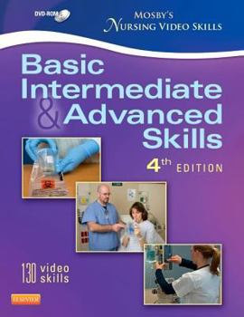 DVD Mosby's Nursing Video Skills - Student Version DVD: Basic, Intermediate, and Advanced Skills Book