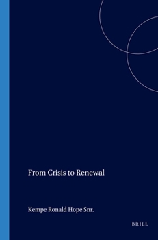 Paperback From Crisis to Renewal: Development Policy and Management in Africa Book