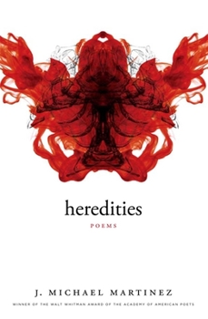 Heredities - Book  of the Walt Whitman Award of the Academy of American Poets