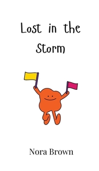 Hardcover Lost in the Storm Book