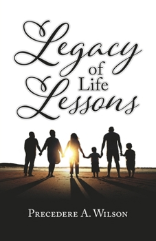 Legacy of Life Lessons