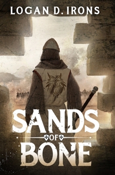 Sands of Bone (The Oaths of Blood Saga)