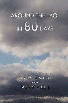 Hardcover Around the Tao in 80 Days Book