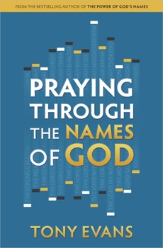 Paperback Praying Through the Names of God Book