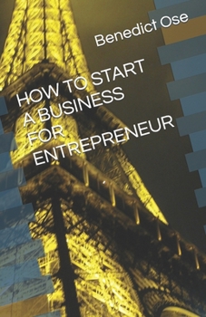 Paperback How to Start a Business for Entrepreneur [Large Print] Book