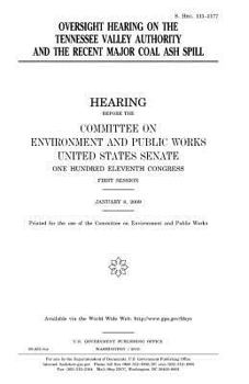 Oversight hearing on the Tennessee Valley Authority and the recent major coal ash spill