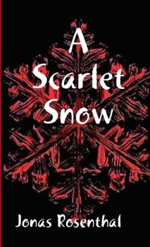 Paperback A Scarlet Snow Book