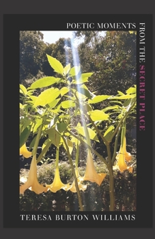 Paperback Poetic Moments from the Secret Place Book