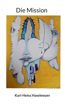 Paperback Die Mission [German] Book