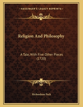 Paperback Religion And Philosophy: A Tale, With Five Other Pieces (1720) Book