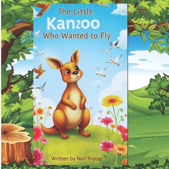 Paperback The Little Kangaroo Who Wanted to Fly Book