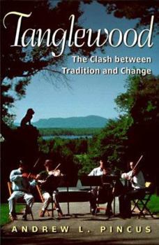 Hardcover Tanglewood: The Clash Between Tradition and Change Book