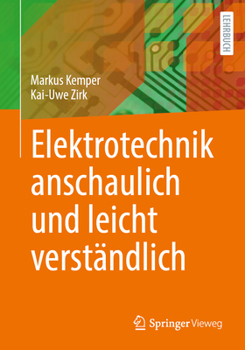 Paperback Elektrotechnik Anschaulich Und Leicht Verständlich [German] Book