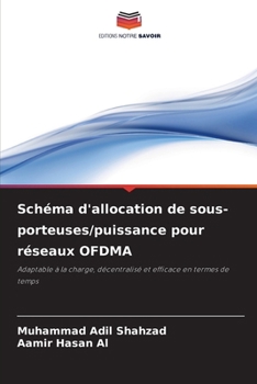 Schéma d'allocation de sous-porteuses/puissance pour réseaux OFDMA