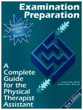 Paperback Examination Preparation: A Complete Guide for the Physical Therapist Assistant Book