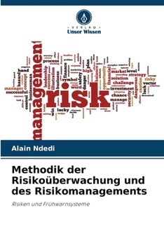 Paperback Methodik der Risikoüberwachung und des Risikomanagements [German] Book