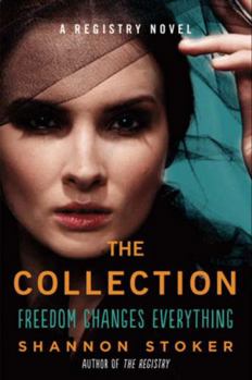 The Collection - Book #2 of the Registry