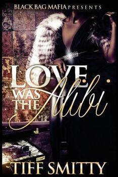 Paperback Love was the Alibi Book